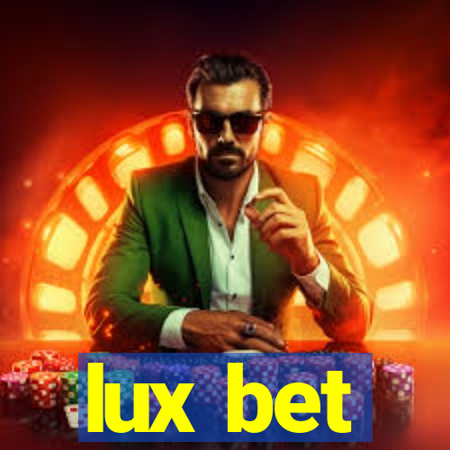 lux bet